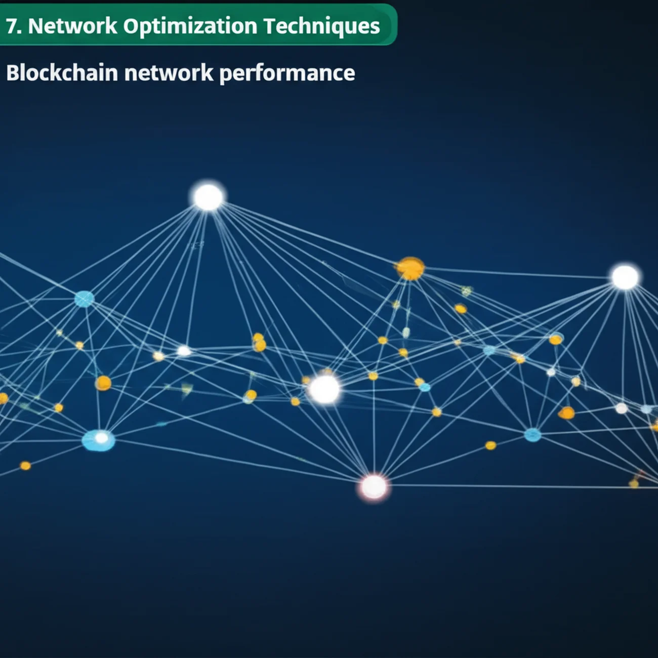 7. Network Optimization Techniques
